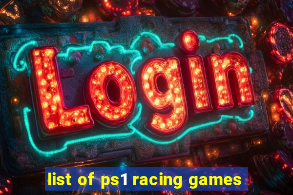 list of ps1 racing games